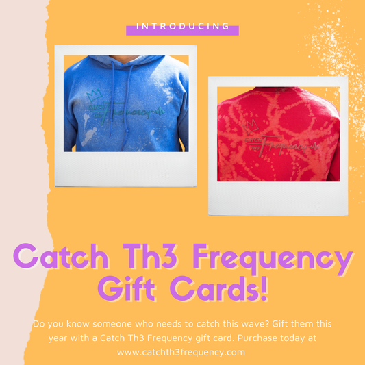 Catch Th3 Frequency Gift Card